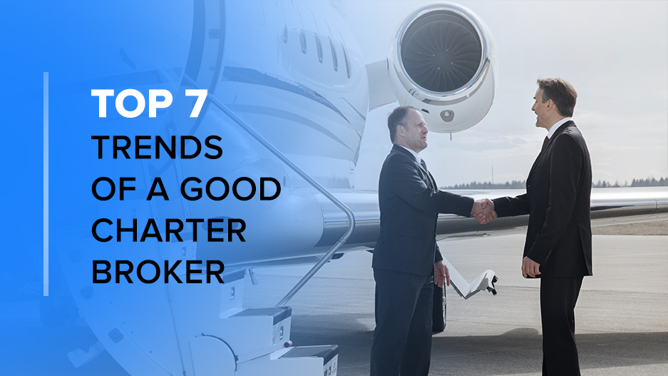 Top 7 trends of a good charter broker